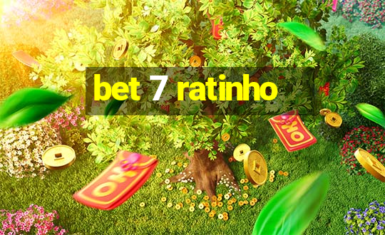 bet 7 ratinho