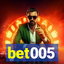 bet005