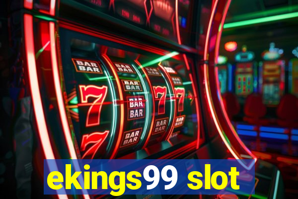 ekings99 slot