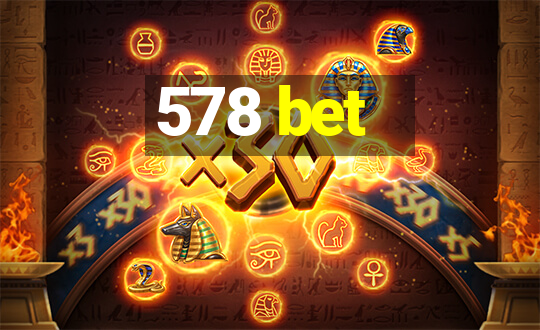 578 bet