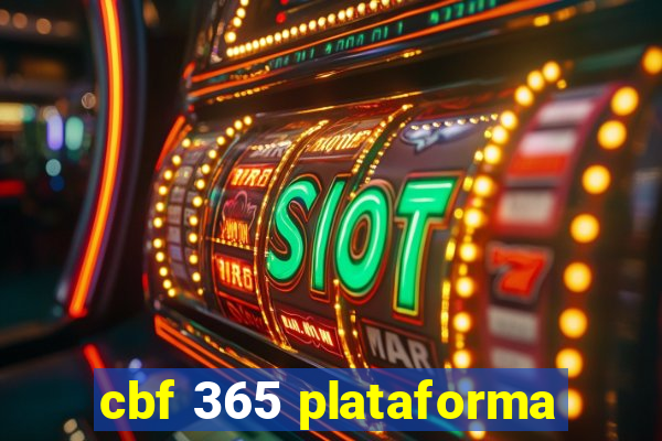 cbf 365 plataforma