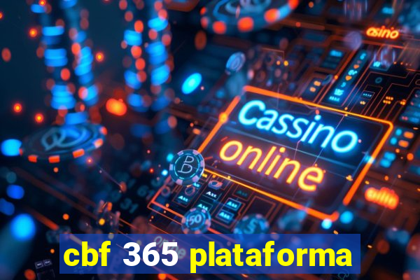 cbf 365 plataforma