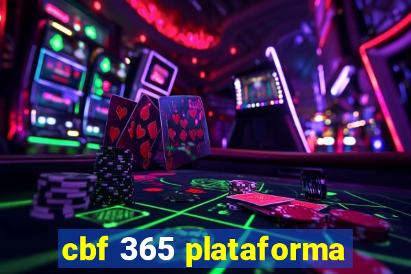 cbf 365 plataforma