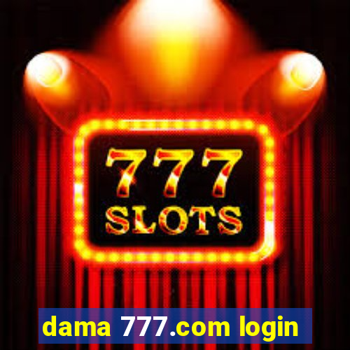 dama 777.com login