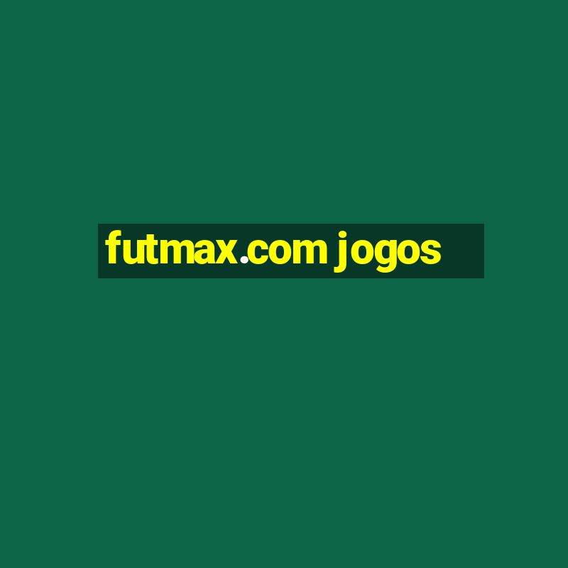 futmax.com jogos