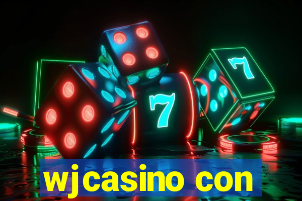 wjcasino con