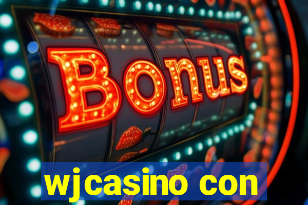 wjcasino con