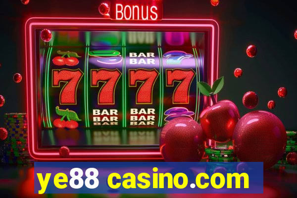 ye88 casino.com