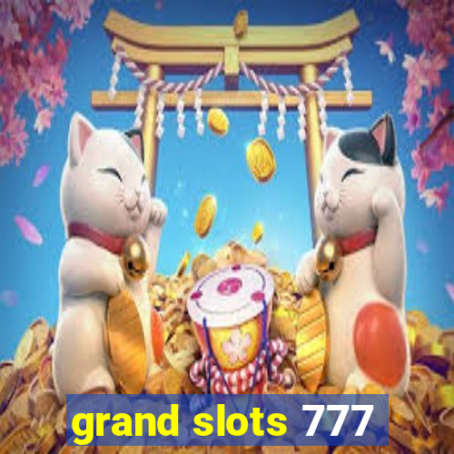 grand slots 777