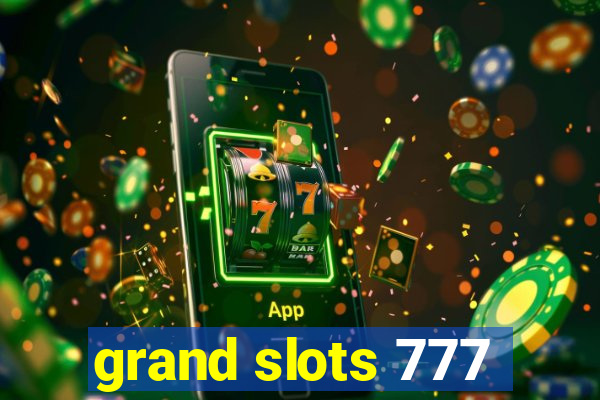 grand slots 777