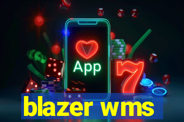 blazer wms