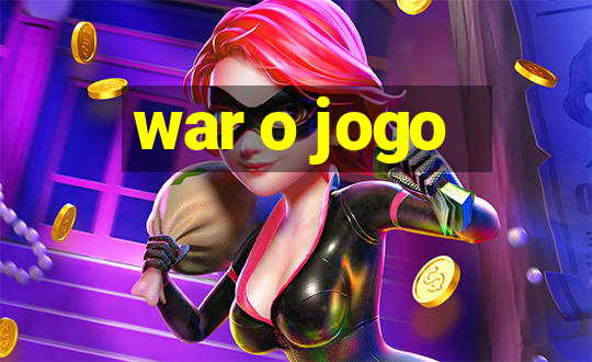 war o jogo