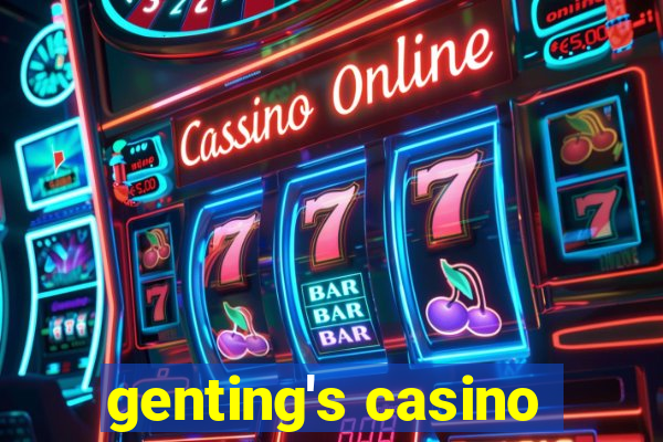 genting's casino