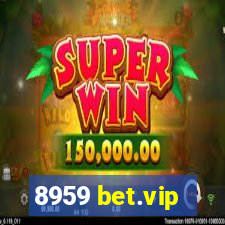 8959 bet.vip