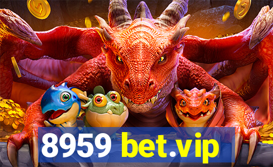 8959 bet.vip