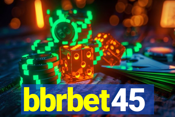 bbrbet45