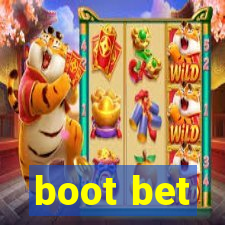 boot bet