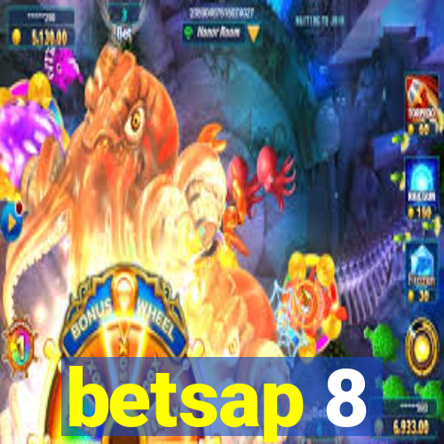 betsap 8