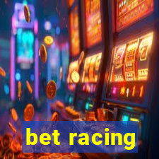 bet racing