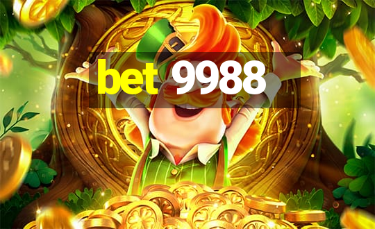 bet 9988