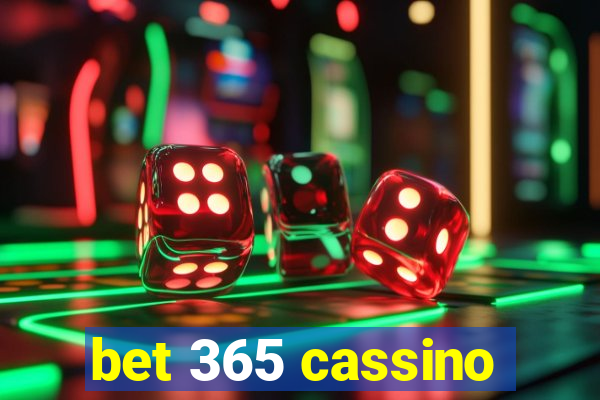 bet 365 cassino