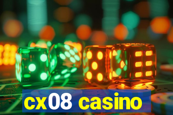 cx08 casino