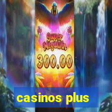 casinos plus