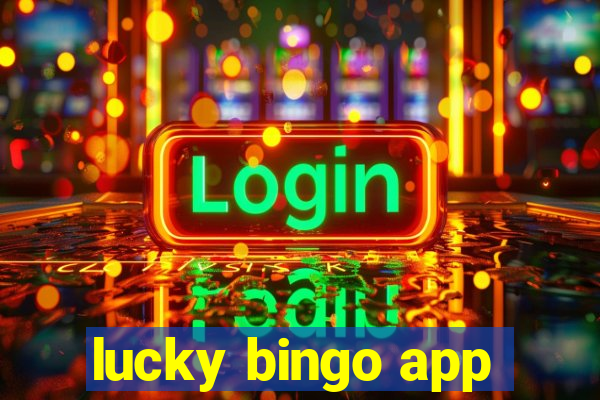 lucky bingo app