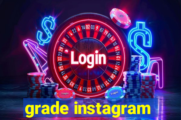 grade instagram