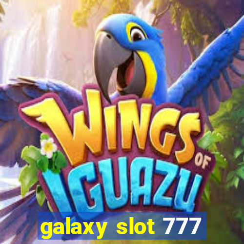 galaxy slot 777