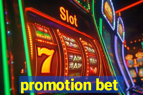 promotion bet