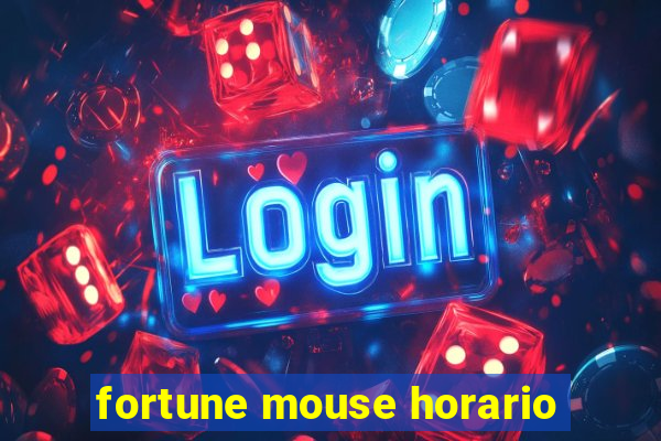 fortune mouse horario