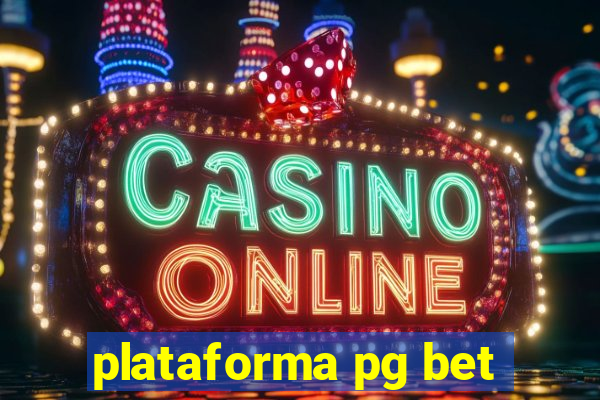 plataforma pg bet