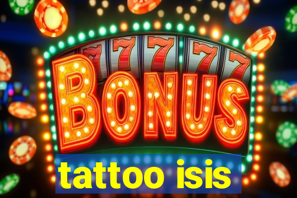 tattoo isis