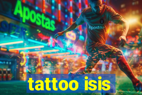 tattoo isis