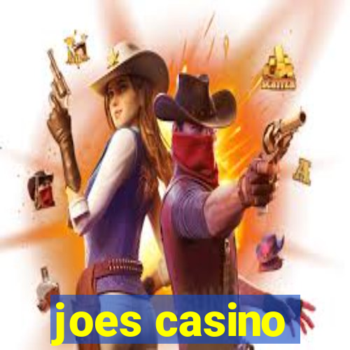 joes casino