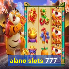 alano slots 777