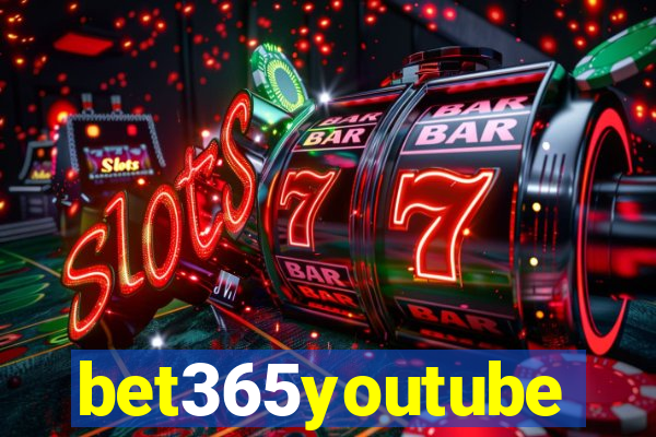 bet365youtube