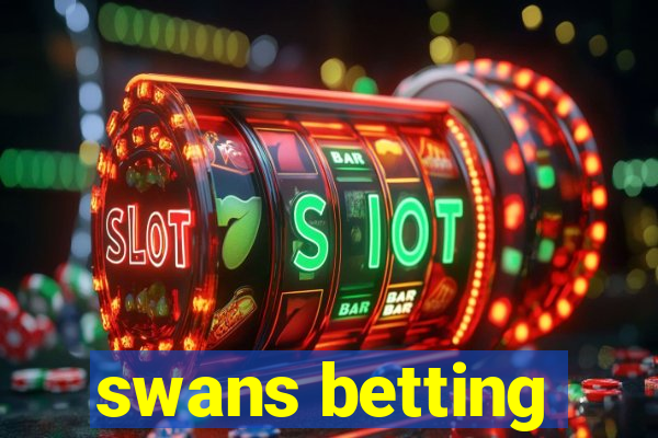 swans betting