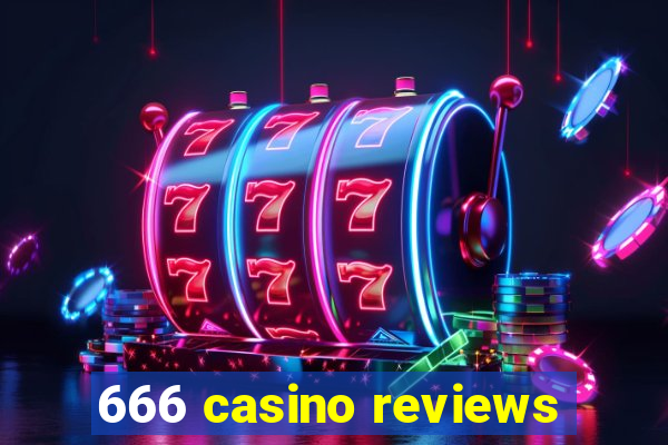 666 casino reviews