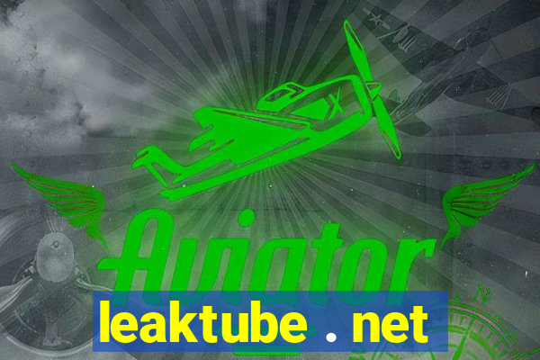 leaktube . net