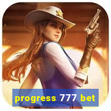 progress 777 bet