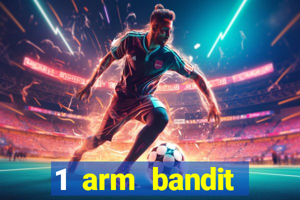 1 arm bandit online casinos