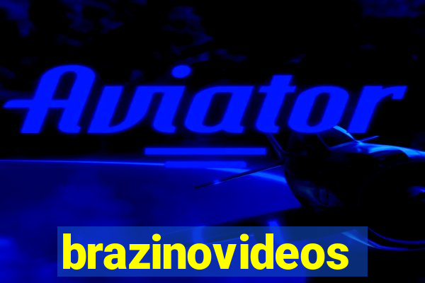 brazinovideos