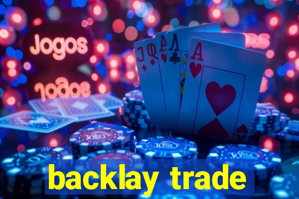 backlay trade