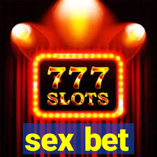 sex bet