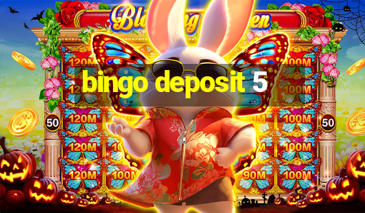 bingo deposit 5