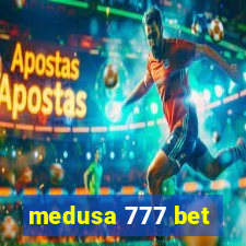 medusa 777 bet