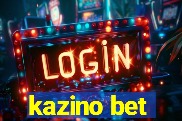 kazino bet