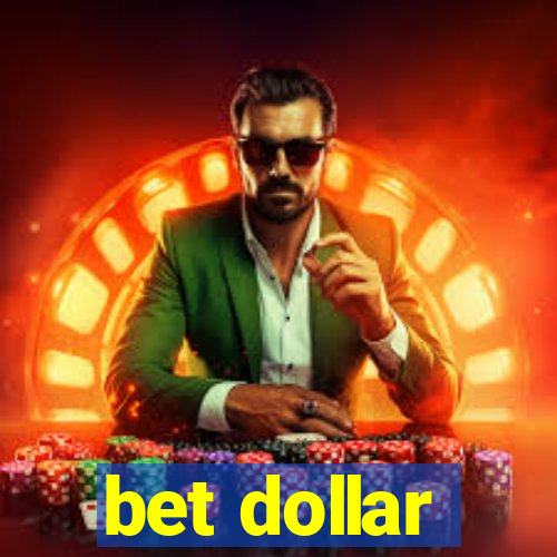 bet dollar